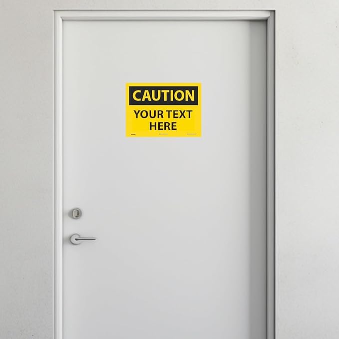 Custom OSHA Style Caution Sign 10" x 14" Adhesive Vinyl Sign, Customizable - Image 3