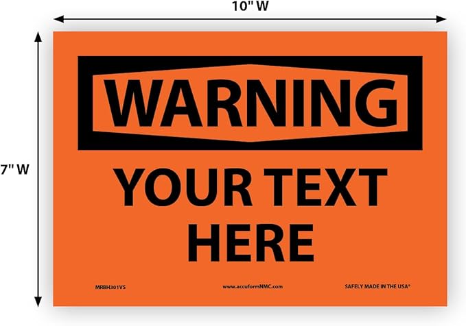 Custom OSHA Style Warning Sign 7" x 10" Adhesive Vinyl Sign, Customizable "Your - Image 5