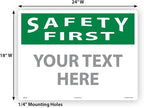 Custom OSHA Style Safety First Sign 18" x 24" Plastic Sign, Customizable "Your - Image 6
