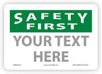 Custom OSHA Style Safety First Sign 7" x 10" Plastic Sign, Customizable "Your by NMC