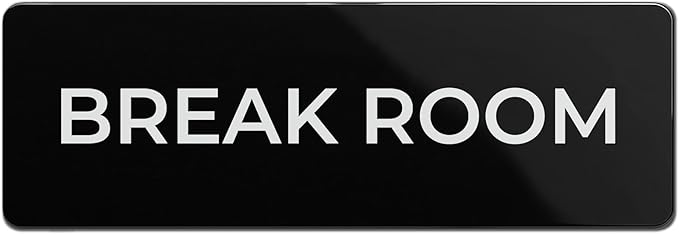 Break Room Sign, Durable ABS Plastic by SutterSigns