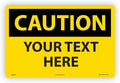 Custom OSHA Style Caution Sign 12" x 18" Plastic Sign, Customizable "Your Text by NMC