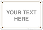 Custom Sign, Personalized Metal Signs, Customize by SigoSigns