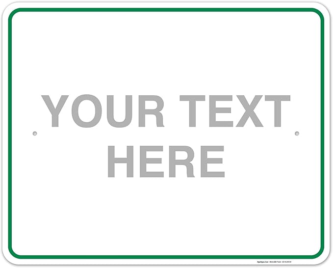 Custom Sign, Personalized Metal Signs, Customize by SigoSigns
