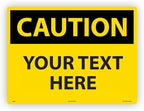 Custom OSHA Style Caution Sign 18" x 24" Aluminum Sign, Customizable "Your Text by NMC