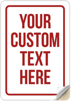 Custom Sign Sticker, Personalized Signs by Printlabz