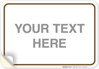 Custom Sign, Personalized Metal Signs, Customize by SigoSigns