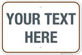 Custom Sign, Personalized Metal Signs, Customize by SigoSigns