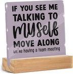 Funny Office Desk Decor Acrylic Sign 4x4 Inch, Humorous Decorative Desk Acrylic by ZHAMEN