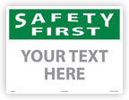 Custom OSHA Style Safety First Sign 18" x 24" Aluminum Sign, Customizable "Your by NMC