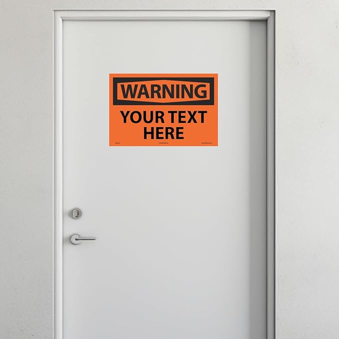 Custom OSHA Style Warning Sign 12" x 18" Adhesive Vinyl Sign, Customizable - Image 3