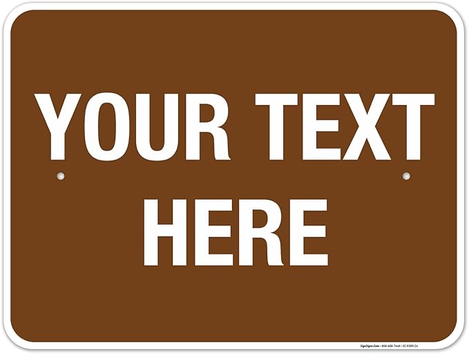 Custom Sign, Personalized Metal Signs, Customize by SigoSigns