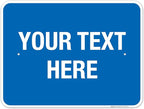Personalized Custom Blue Background Customize by SigoSigns