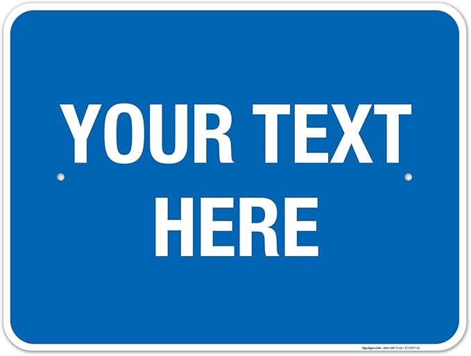 Personalized Custom Blue Background Customize by SigoSigns