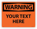 Custom OSHA Style Warning Sign 18" x 24" Plastic Sign, Customizable "Your Text by NMC