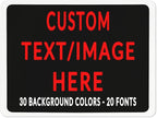 Custom Sign Personalized Custom Metal Sign, Customize by Custom