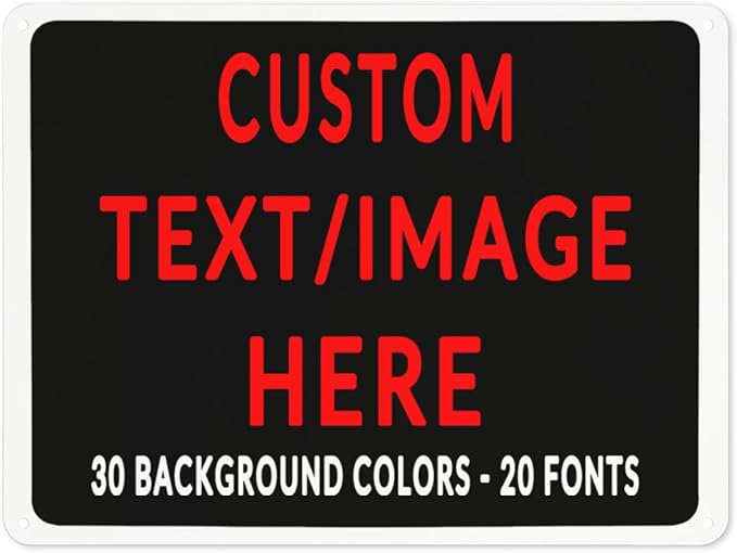 Custom Sign Personalized Custom Metal Sign, Customize by Custom