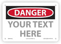 Custom OSHA Style Danger Sign 7" x 10" Aluminum Sign, Customizable "Your Text by NMC