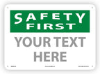 Custom OSHA Style Safety First Sign 10" x 14" Aluminum Sign, Customizable "Your