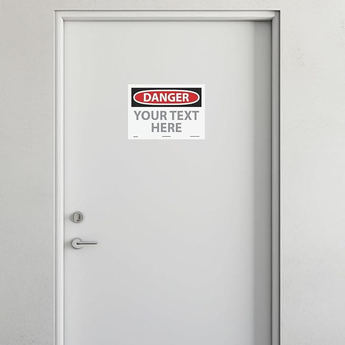 Custom OSHA Style Danger Sign 10" x 14" Adhesive Vinyl Sign, Customizable "Your - Image 3