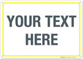 Personalized Custom Customize for Office, Delivery Yellow Sign, 10x14 Inches by SigoSigns