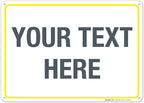 Personalized Custom Customize for Office, Delivery Yellow Sign, 10x14 Inches by SigoSigns