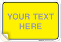 Personalized Custom Yellow Background Customize by SigoSigns