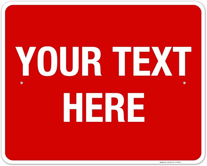 Personalized Custom Red Background Customize by SigoSigns