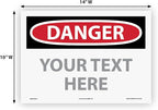 Custom OSHA Style Danger Sign 10" x 14" Adhesive Vinyl Sign, Customizable "Your - Image 5