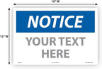 Custom OSHA Style Notice Sign 12" x 18" Adhesive Vinyl Sign, Customizable "Your - Image 5