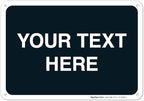 Personalized Custom Black Background Customize by SigoSigns
