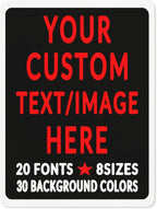 Custom Sign Personalized Custom Metal Sign, Customize by Custom