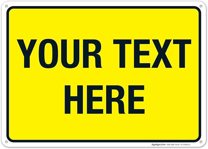 Personalized Custom Yellow Background Customize by SigoSigns