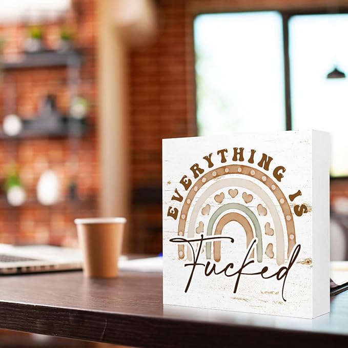 Office Wooden Block Sign Everything Is Mess 5x5x1 INCH Sign, Dark Humor Decor - Image 3