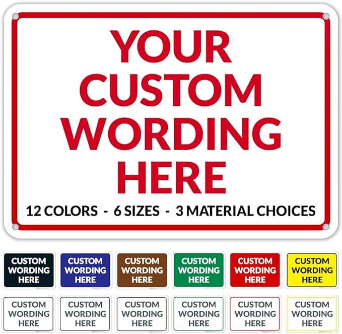 Custom Sign, Personalized Metal Signs, Customize by SigoSigns
