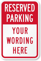 SmartSign 18 x 12 inch Custom “Reserved Parking” Metal Sign, Add Text, 63 mil by SmartSign