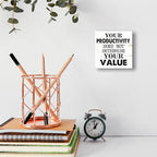 Your Productivity Does Not Determine Value Sign, Wooden Block Sign 5x5x1 INCH - Image 6