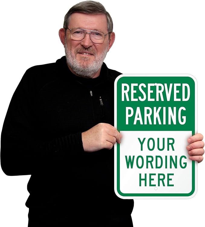 SmartSign "Reserved Parking, Your Text" Custom Sign | 12" x 18" Aluminum - Image 2