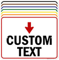 Custom Arrow Directional Sign, 18x24 Inches, Rust Free .063 Aluminum, Fade