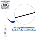 I Work Hard So My Dog Can Have A Better Life Funny Badge Reel, Retractable ID - Image 5
