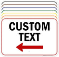 Custom Arrow, Custom Directional Sign, Left Arrow, 12x18 Inches, Rust Free .063 by MySignCenter