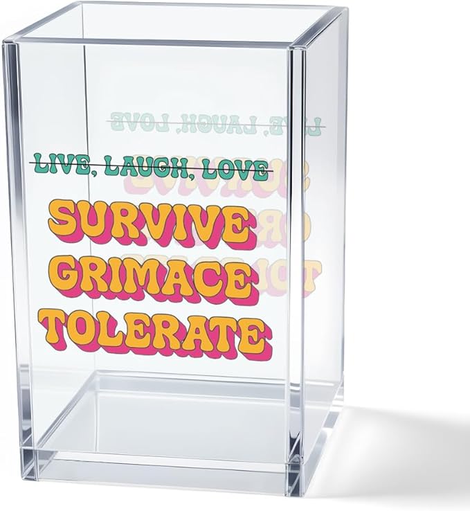 Vgrti Live Laugh Love Funny Anti Cliche Acrylic Cosmetic Pencil Pen Holder Cup by Unknown