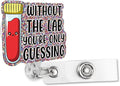Sixrip Without The Lab You‘re Only Guessing Badge Reel Retractable Glitter by Sixrip