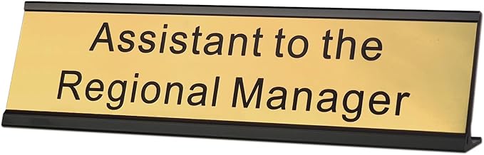 Assistant to The Regional Manager Desk Plate, 2 x 8 inch Novelty Name Plate by SINKAA
