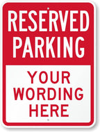 SmartSign 24 x 18 inch Custom “Reserved Parking” Metal Sign