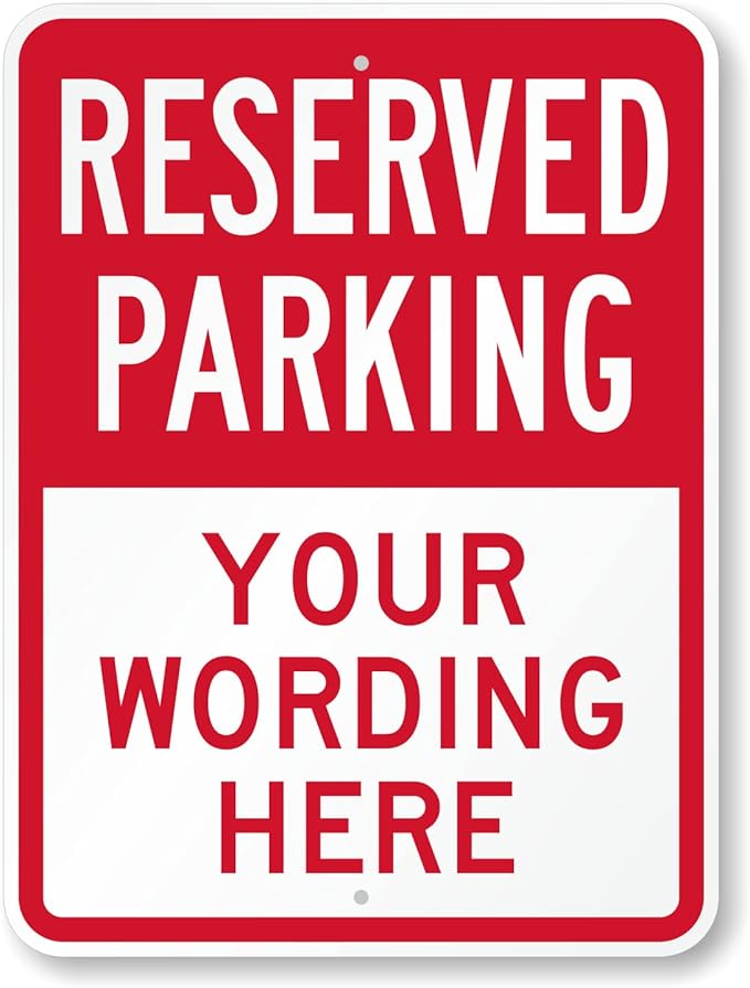 SmartSign 24 x 18 inch Custom “Reserved Parking” Metal Sign by SmartSign
