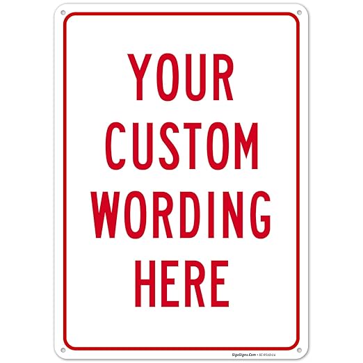 Custom Sign, Personalized Metal Signs by SigoSigns