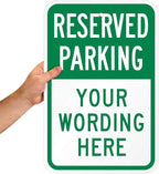 SmartSign "Reserved Parking, Your Text" Custom Sign | 12" x 18" Aluminum - Image 8