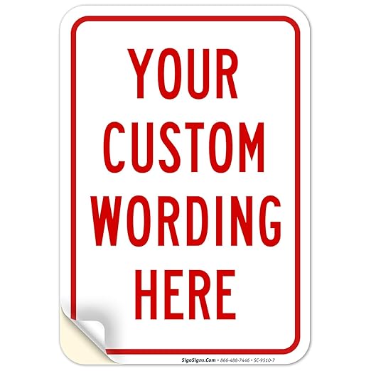 Custom Sign, Personalized Metal Signs, Customize by SigoSigns