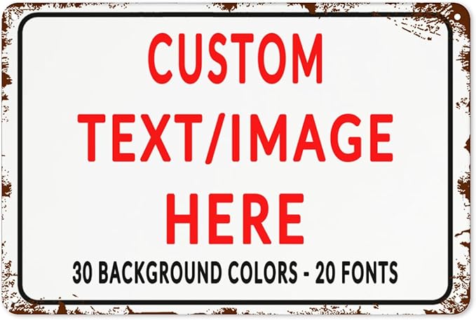 Custom Sign Personalized Custom Metal Sign, Customize by Custom